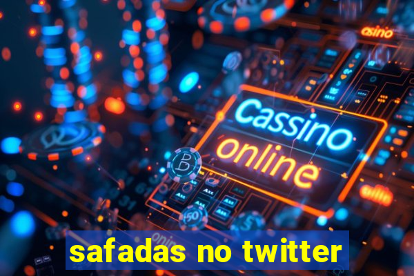 safadas no twitter